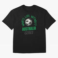 What's Life Without Australia Goals - Australian Football Fan Classic T-Shirt Enjoy FIFA World Cup 2026 USA Canada Mexico Spirit, Celebrating England and Germany, Haaland, Tournament Hype, Historic Matchups, Family Viewing Parties and Global Sports