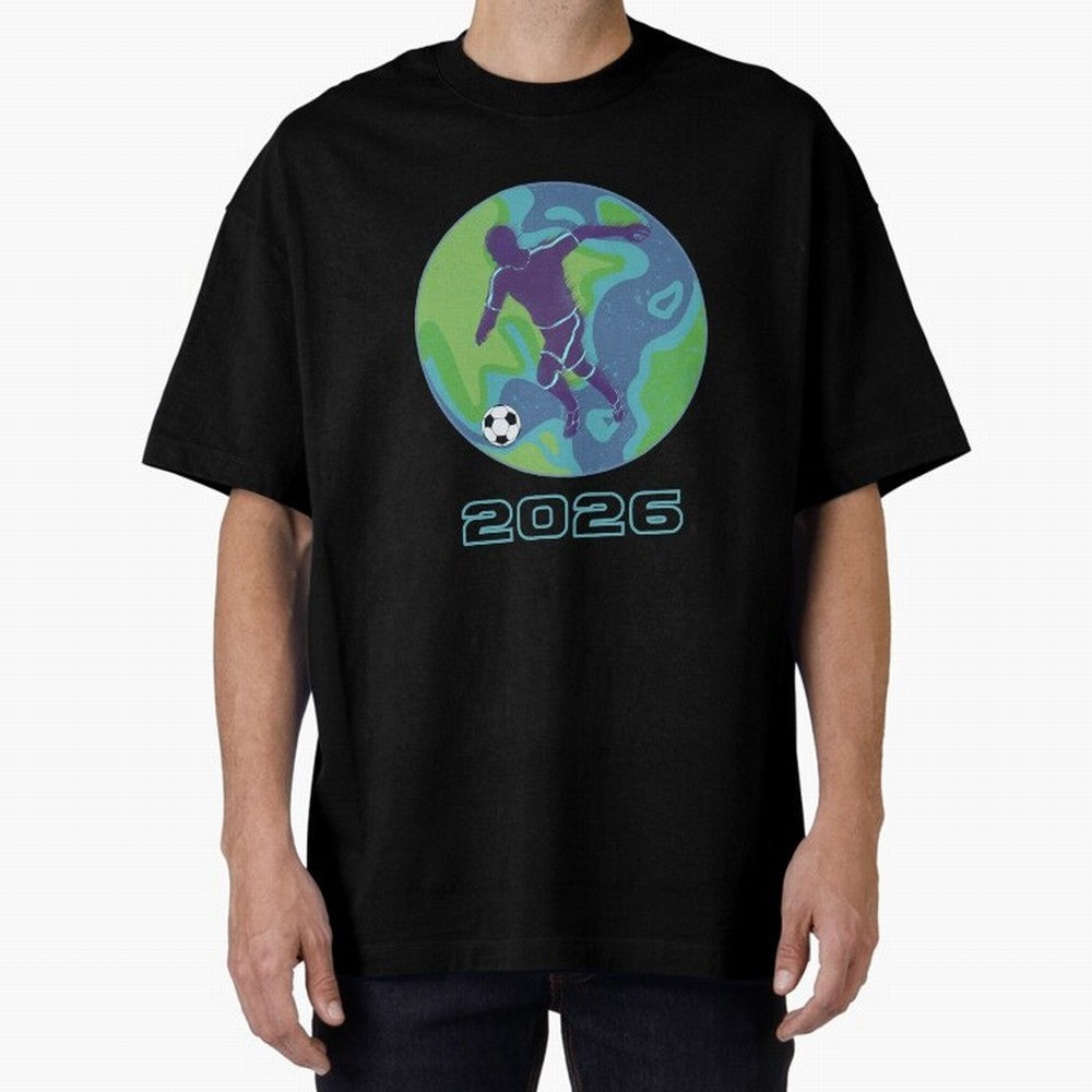 Soccer world 2026 Oversized T-Shirt Represent Football Lovers during FIFA World Cup 2026 Group Stage Made for Mbappe and Neymar, Germany Energy, Classic Soccer Heritage, Championship Pressure, Fan Loyalty and International Pride; Great for