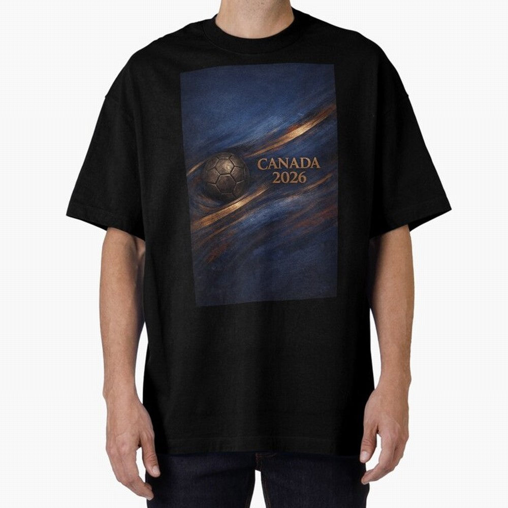 Canada 2026 Soccer Inspired Design Oversized T-Shirt Celebrate the Biggest Stage of FIFA World Cup 2026 USA Canada Mexico Featuring Mbappe and Neymar, Brazil Energy, Match Day Excitement, Supporter Culture, Golden Goals and Global Football Passion;