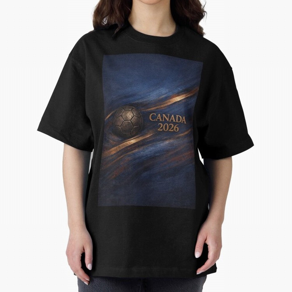 Canada 2026 Soccer Inspired Design Oversized T-Shirt Celebrate the Biggest Stage of FIFA World Cup 2026 USA Canada Mexico Featuring Mbappe and Neymar, Brazil Energy, Match Day Excitement, Supporter Culture, Golden Goals and Global Football Passion;