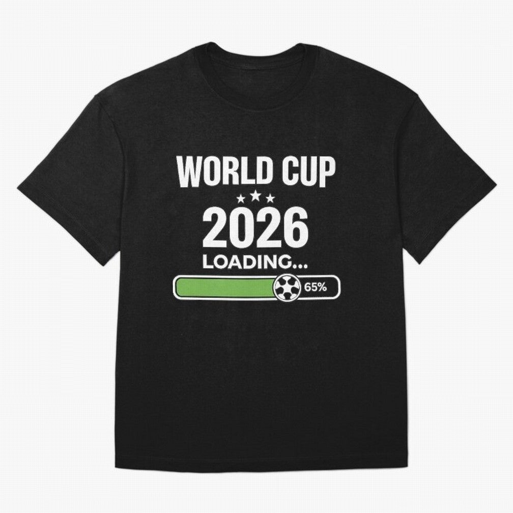 World Cup 2026 Loading Funny Football Shirt Soccer Fan Gift Oversized T-Shirt Feel the Trophy Chase of Match Day Hype around FIFA World Cup 2026 USA Canada Mexico, CR7 and Messi, England, Retro Football Energy, Iconic Rivalries, Trophy Chase Drama