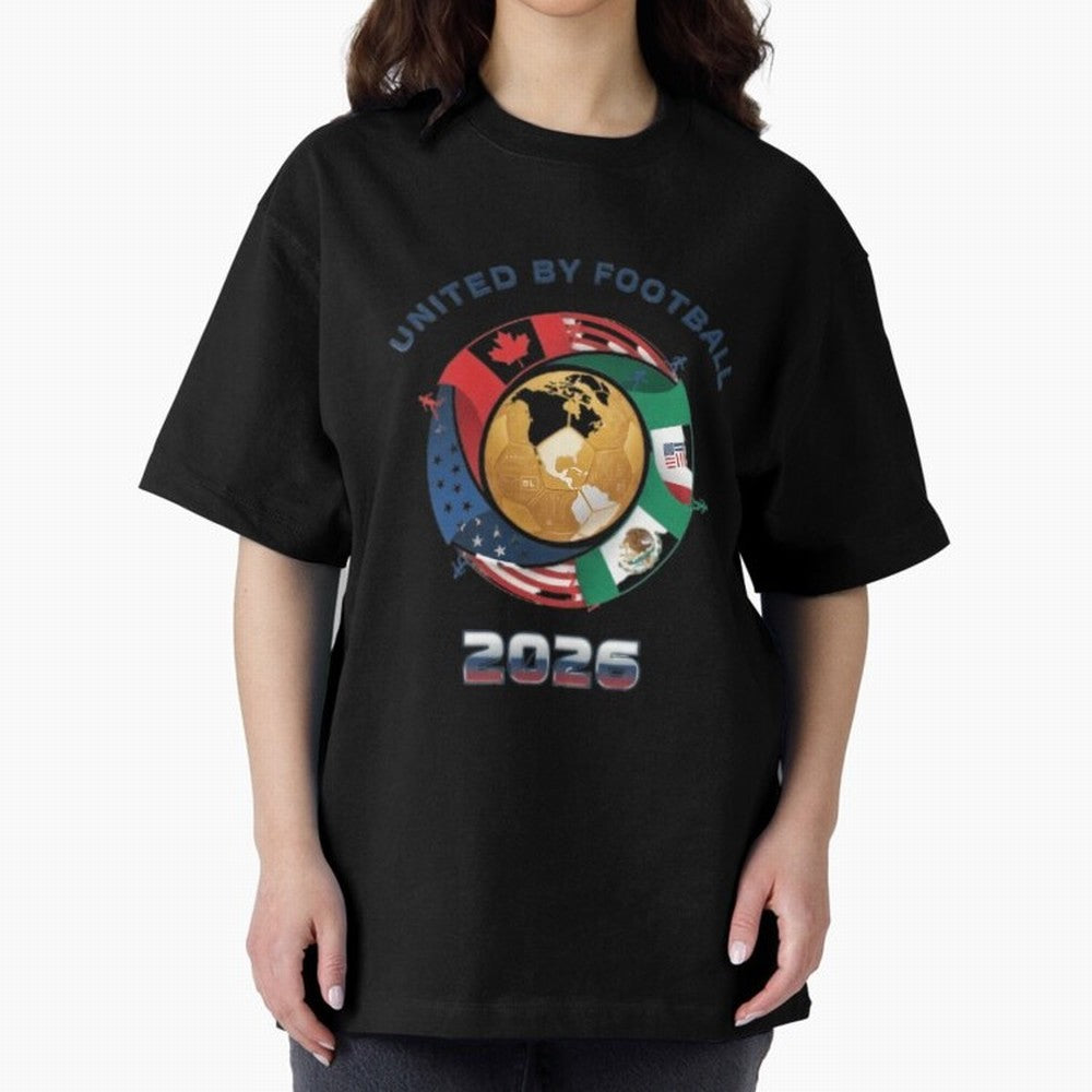 United By Football 2026 Oversized T-Shirt Wear the Spirit of Match Day Hype around FIFA World Cup 2026, Cristiano Ronaldo, Haaland and CR7, England, Fan Favorite Moments, National Team Passion, Big Match Drama and Soccer History; Ideal for Fans Who