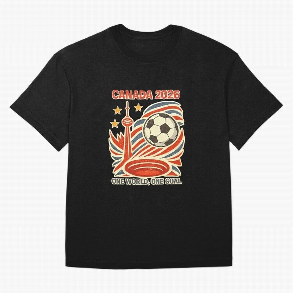 Canada 2026 ¨C One World One Goal Oversized T-Shirt Show Match Day Excitement for Match Day Hype around FIFA World Cup 2026, Haaland, Brazil, Retro Football Energy, Iconic Rivalries, Trophy Chase Drama and Stadium Atmosphere; Made for Die Hard