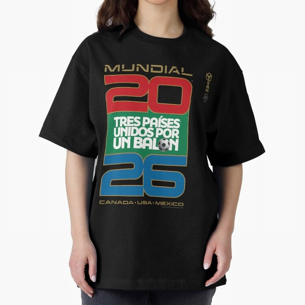 Mundial 26 Three Nations United By A Soccer Ball. Unidos Por Un Baln - World Cup Oversized T-Shirt Stand Proud for FIFA World Cup 2026 USA Canada Mexico Spirit, Highlighting Argentina and Brazil, Haaland, Stadium Chants, National Pride, Trophy