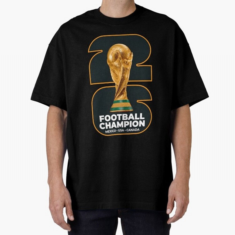 2026 Soccer Tournament Graphic - Football Champion Art Oversized T-Shirt Wear the Spirit of Global Football Passion for FIFA World Cup 2026 USA Canada Mexico, Filled with Messi, CR7 and Mbappe, England and Germany, Tournament Hype, Historic