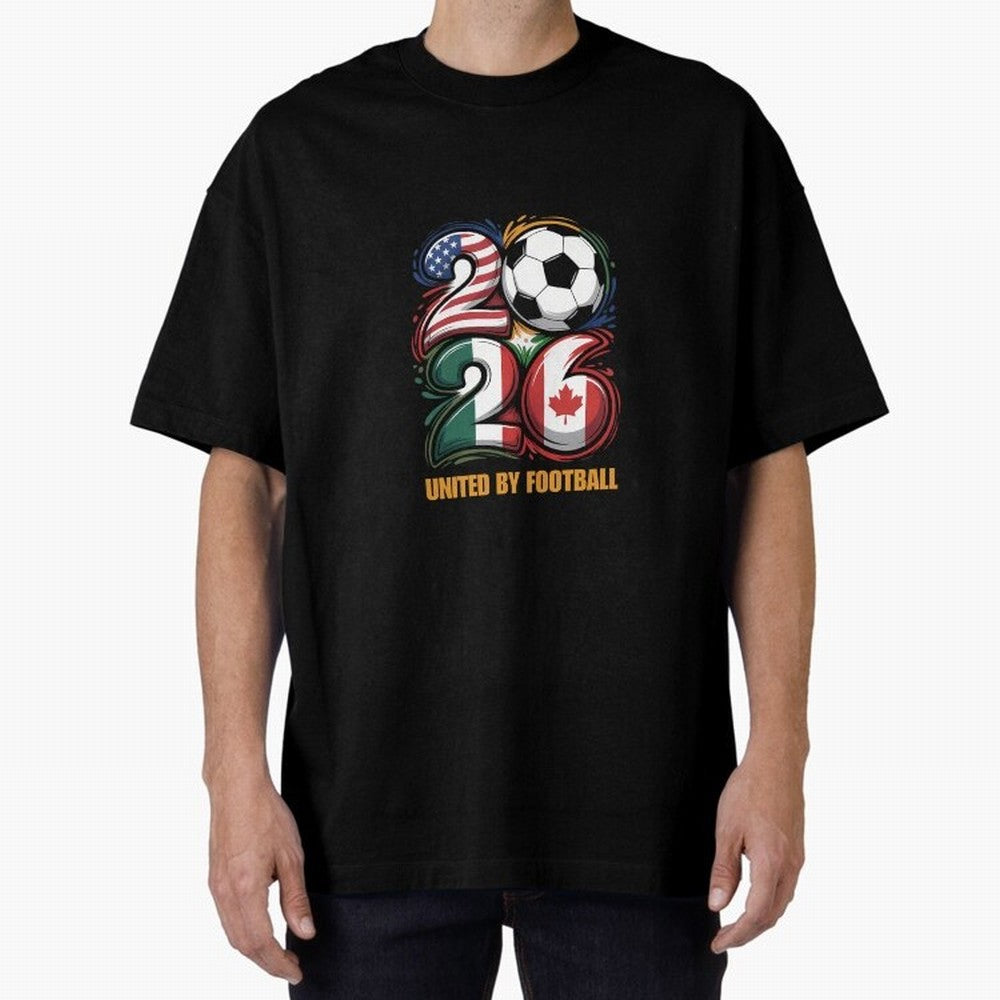 United By Football Soccer Fan Gear 2026 Oversized T-Shirt Join the Countdown to Match Day Hype around FIFA World Cup 2026 USA Canada Mexico, CR7 and Messi, Spain, Vintage Soccer Flavor, Modern Football Stars, National Flags and Final Night Emotion;