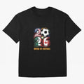 United By Football Soccer Fan Gear 2026 Oversized T-Shirt Join the Countdown to Match Day Hype around FIFA World Cup 2026 USA Canada Mexico, CR7 and Messi, Spain, Vintage Soccer Flavor, Modern Football Stars, National Flags and Final Night Emotion;