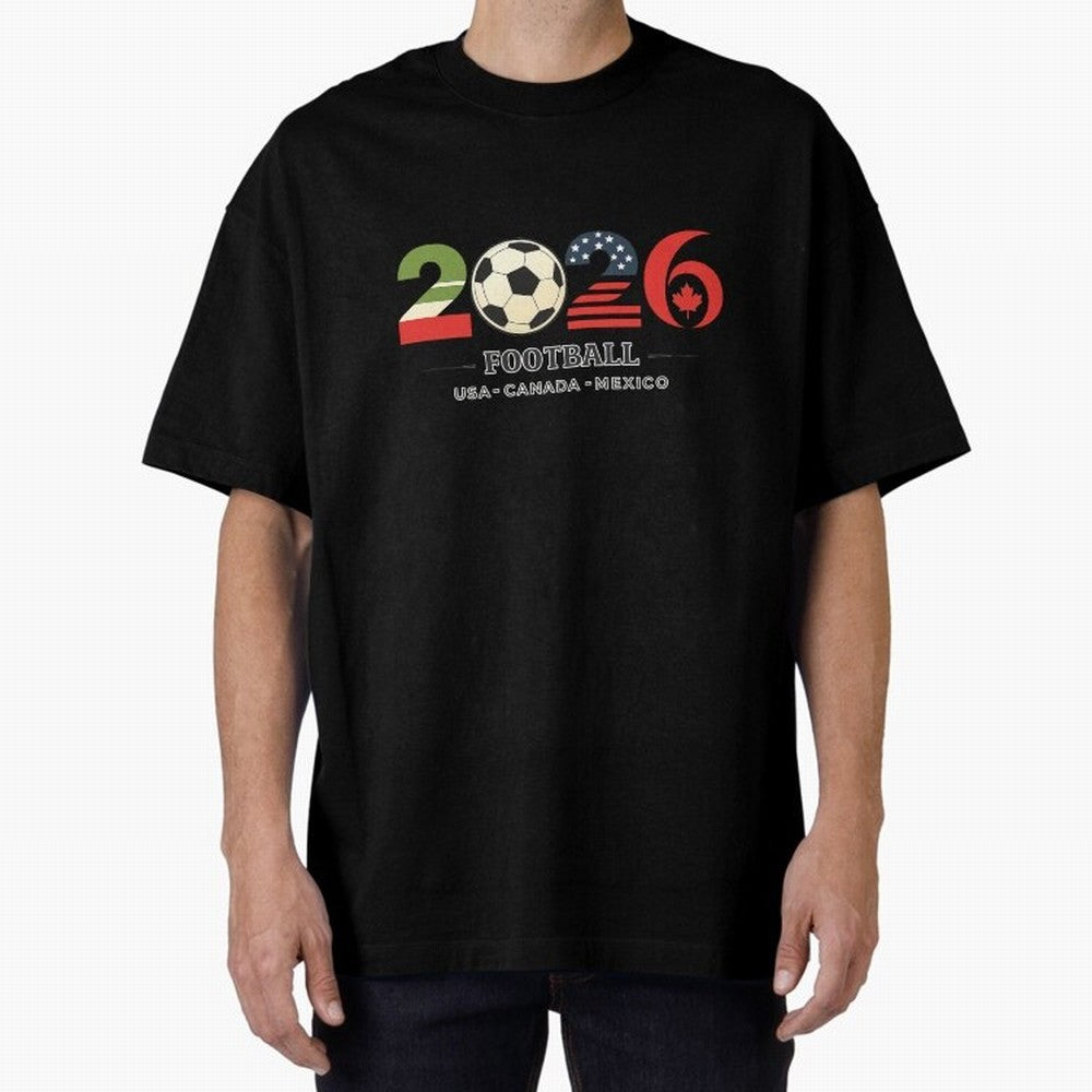 Football 2026 USA Canada Mexico Oversized T-Shirt Spotlight FIFA World Cup 2026 Made for Mbappe, Spain and Netherlands Energy, Retro Football Energy, Iconic Rivalries, Trophy Chase Drama and Stadium Atmosphere; Ideal for Football Dads, Football
