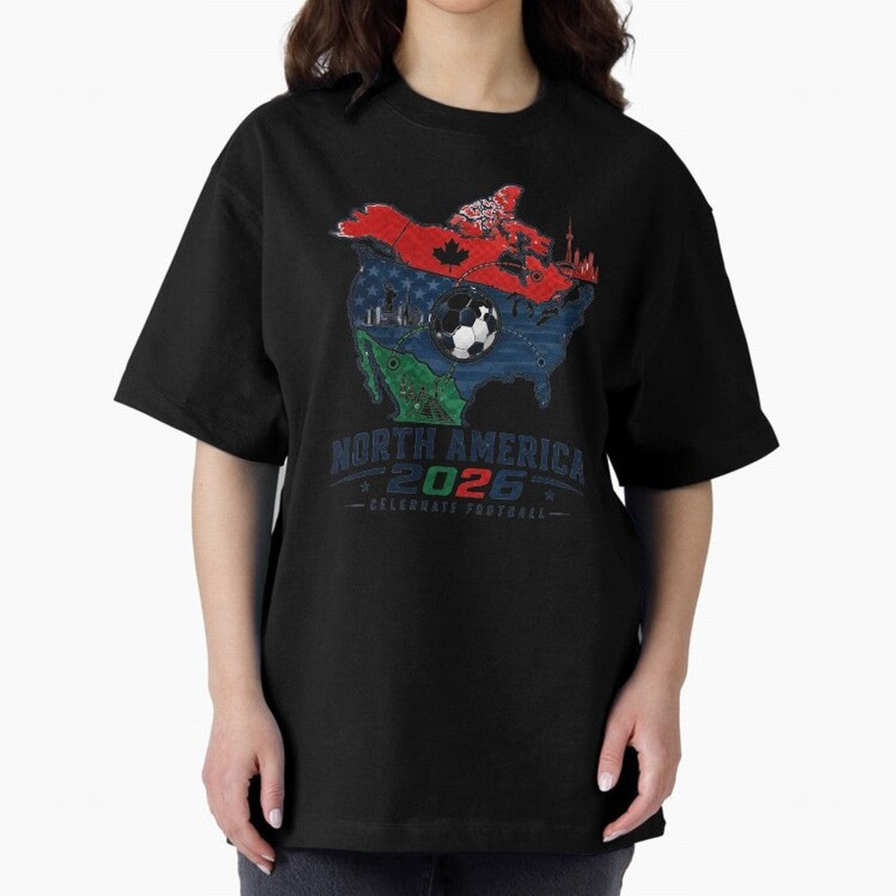 United by Football 2026 North America Soccer Design Oversized T-Shirt Carry the Colors and Pride of the FIFA World Cup 2026 USA Canada Mexico Journey through Cristiano Ronaldo Highlights, Spain Pride, Fan Favorite Moments, National Team Passion,