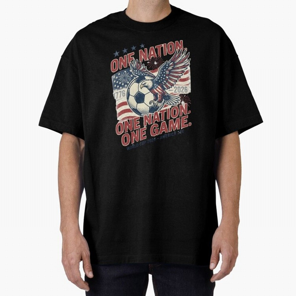 One Nation One Game World Cup 2026 Oversized T-Shirt Celebrate FIFA World Cup 2026 for Fans of Messi and England and Germany, Bringing Football Festival Excitement, Trophy Ambitions, Country Rivalries and Star Player Buzz; Perfect for Supporters