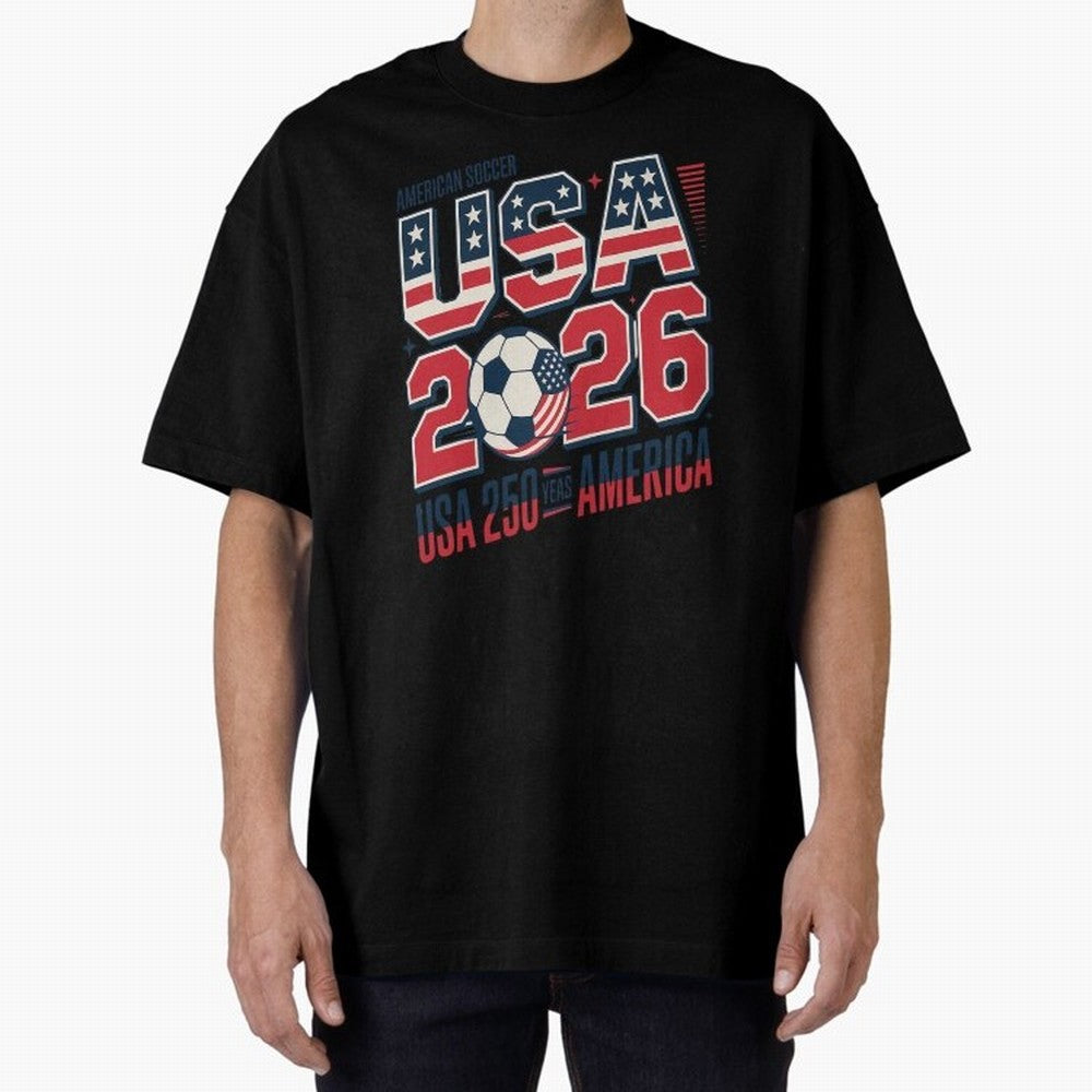 USA Soccer 250 Years 1776 -2026 Oversized T-Shirt Bring Bold Fan Energy to Global Football Passion for FIFA World Cup 2026 Group Stage, Filled with Messi, France and Portugal, Championship Spirit, Famous Goals, Roaring Crowds and International
