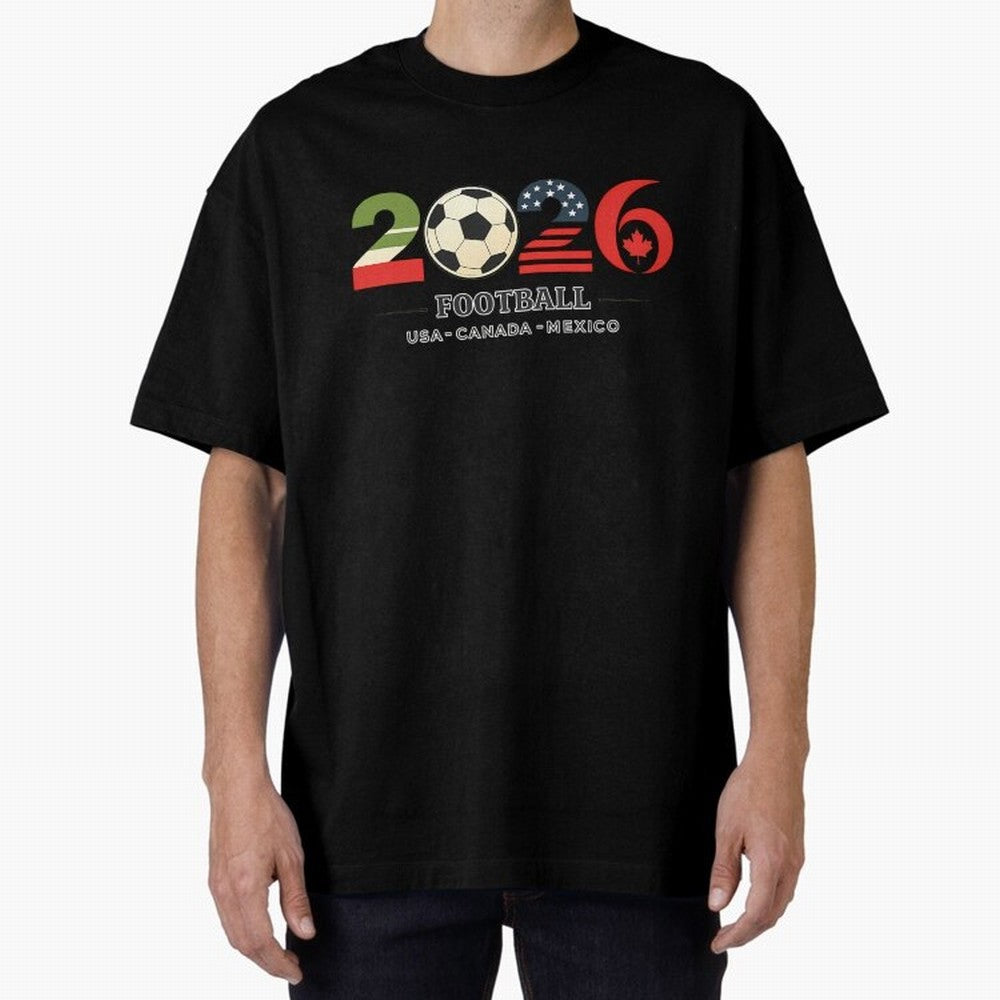 Football 2026 Usa Canada Mexico Oversized T-Shirt Join Supporters Worldwide for FIFA World Cup 2026 Spirit, Capturing Netherlands, CR7, Tournament Hype, Historic Matchups, Family Viewing Parties and Global Sports Pride; Built for Supporters Chasing