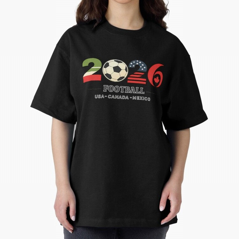 Football 2026 Usa Canada Mexico Oversized T-Shirt Join Supporters Worldwide for FIFA World Cup 2026 Spirit, Capturing Netherlands, CR7, Tournament Hype, Historic Matchups, Family Viewing Parties and Global Sports Pride; Built for Supporters Chasing