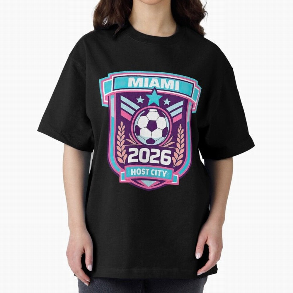 Miami 2026 Host City Emblem Welcoming the World Cup Oversized T-Shirt Celebrate National Team Dreams in FIFA World Cup 2026 for Fans of CR7 and Spain and Netherlands, Bringing Football Passion, Legendary Performances, Festival Vibes and Supporter