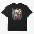 Road to 2026 USA Mexico Canada Soccer Design Oversized T-Shirt Celebrate Unforgettable Nights in Match Day Hype around FIFA World Cup 2026 Group Stage, Messi, Spain, Fan Favorite Moments, National Team Passion, Big Match Drama and Soccer History;