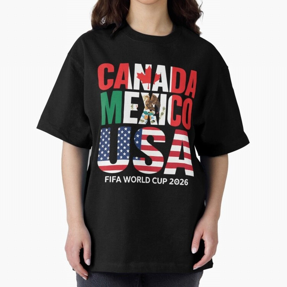 world cup 2026 hosts - canada mexico usa soccer fan Oversized T-Shirt Represent Football Lovers during FIFA World Cup 2026 Group Stage Spirit, Driven by Brazil, Portugal and Argentina, Cristiano Ronaldo, Haaland and CR7, Match Day Excitement,