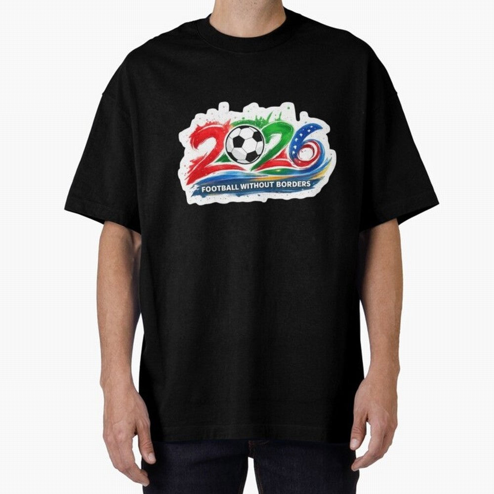 Football Without Borders 2026 Artistic Logo Oversized T-Shirt Remember FIFA World Cup 2026 Group Stage Featuring Messi and Cristiano Ronaldo, Portugal Energy, Football Passion, Legendary Performances, Festival Vibes and Supporter Community; Perfect