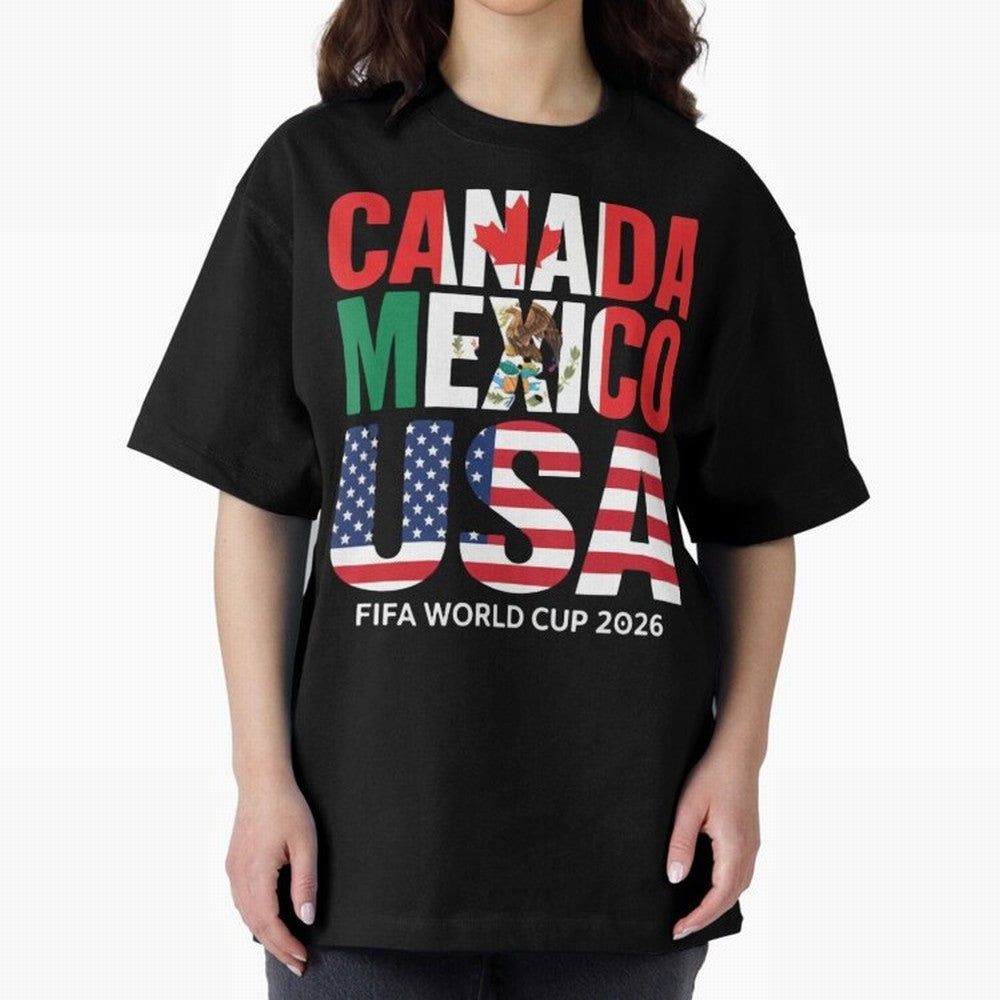 Canada Mexico USA 2026 World Cup Host Nations Oversized T-Shirt Celebrate Unforgettable Nights in FIFA World Cup 2026 Group Stage for Fans of Neymar, Haaland and Cristiano Ronaldo and Spain, Bringing Football History, Final Match Energy, Crowd