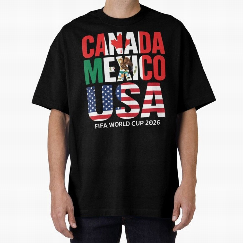 Canada Mexico USA 2026 World Cup Host Nations Oversized T-Shirt Celebrate Unforgettable Nights in FIFA World Cup 2026 Group Stage for Fans of Neymar, Haaland and Cristiano Ronaldo and Spain, Bringing Football History, Final Match Energy, Crowd
