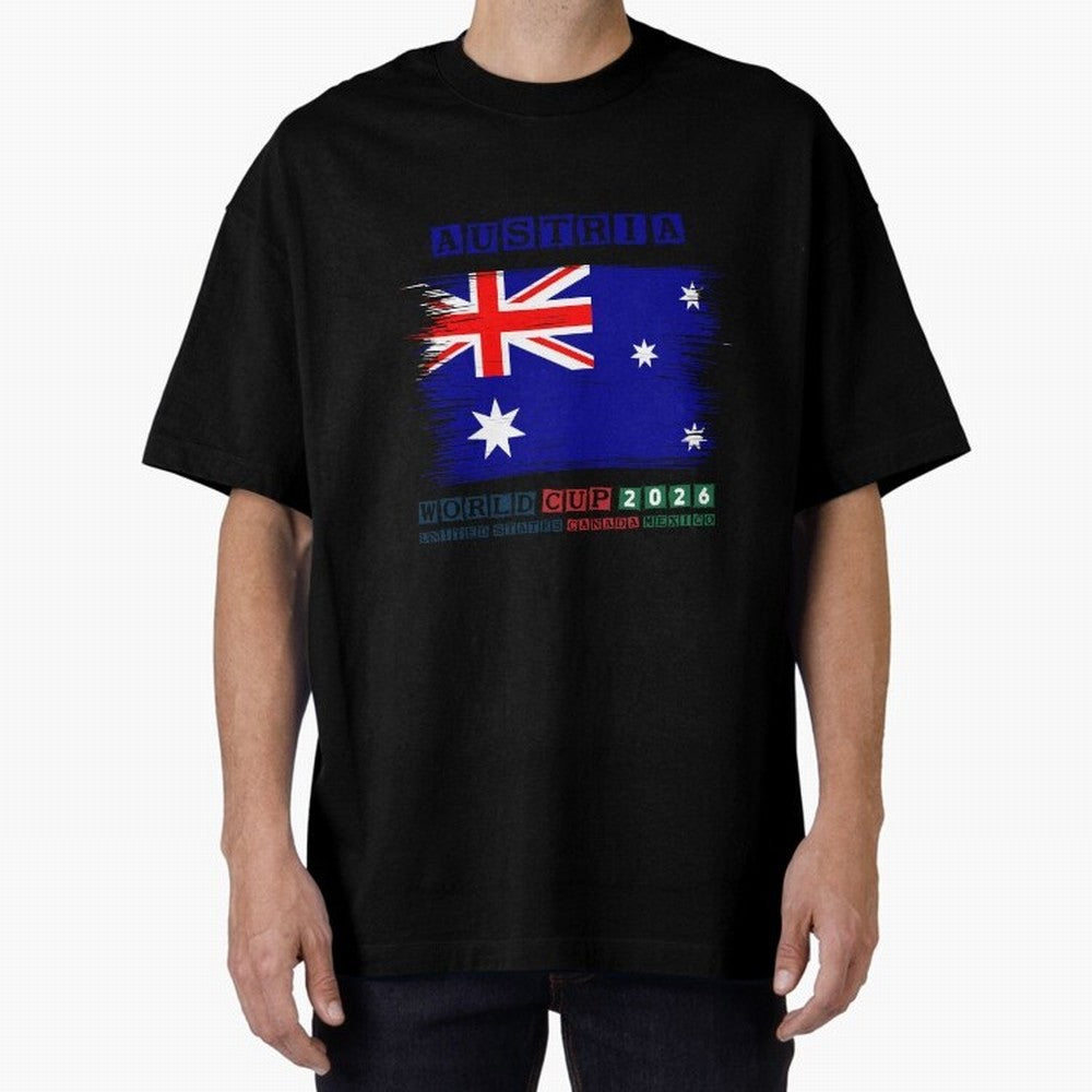 AUSTRIA WORLD CUP 2026 Oversized T-Shirt Make Every Kick Count in the FIFA World Cup 2026 USA Canada Mexico Journey through Haaland Highlights, Germany Pride, Championship Spirit, Famous Goals, Roaring Crowds and International Football Unity;