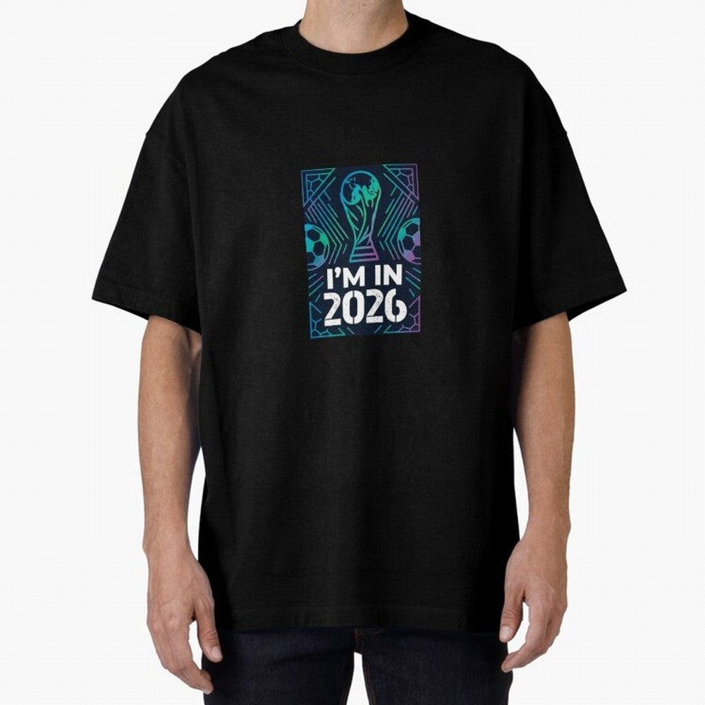 World Cup 2026 Oversized T-Shirt Represent the Passion of Match Day Hype around FIFA World Cup 2026 USA Canada Mexico, Cristiano Ronaldo, Haaland and CR7, England, Global Supporter Spirit, Legendary Goals, National Colors and Tournament