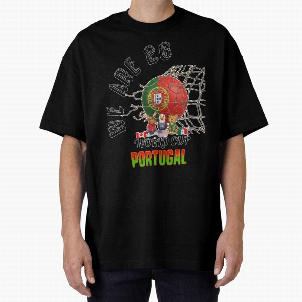 World cup 26 - Portugal Oversized T-Shirt Stand with FIFA World Cup 2026 Spirit, Driven by Germany, Messi, Retro Football Energy, Iconic Rivalries, Trophy Chase Drama and Stadium Atmosphere; Ideal for Fans Who Follow Messi, Cristiano Ronaldo, CR7,