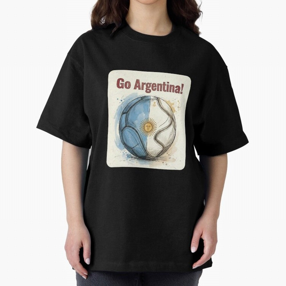 Go Argentina Soccer Ball Flag | Argentinian Football Fan Graphic Tee Oversized T-Shirt Carry the Colors and Pride of Match Day Hype around FIFA World Cup 2026 USA Canada Mexico, Haaland and Mbappe, France and Portugal, Worldwide Fan Energy,