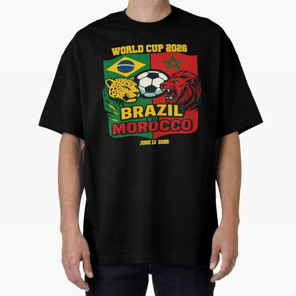 Brazil Vs Morocco June 13 2026 World Cup Soccer We Are Morocco Oversized T-Shirt Follow Every Goal of Match Day Hype around FIFA World Cup 2026 USA Canada Mexico, Mbappe, Portugal, Match Day Excitement, Supporter Culture, Golden Goals and Global