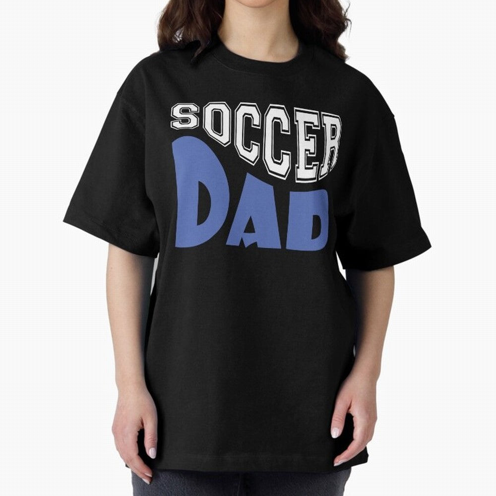 Funny Dad, Football World Cup 2026 Oversized T-Shirt Bring Home Match Day Hype around FIFA World Cup 2026, Mbappe, Argentina and Brazil, Stadium Chants, National Pride, Trophy Dreams and Unforgettable Football Memories; Built for Supporters Chasing