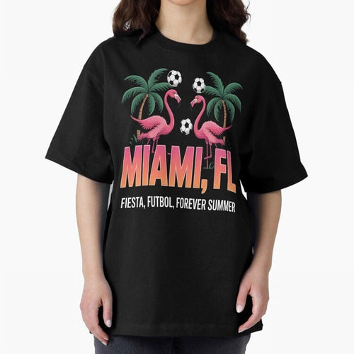 2026 soccer city - Miami FL - canada soccer - mexico soccer - north america soccer - 2026 soccer - world football 2026 - funny soccer shirt - patriotic soccer - sarcastic soccer Oversized T-Shirt Show Passion for the Stars of Match Day Hype around
