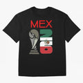 Mexico 2026 Soccer World Cup Trophy Mexican Flag Design Oversized T-Shirt Enjoy FIFA World Cup 2026 Group Stage Driven by Mbappe and Neymar, Netherlands Energy, Global Supporter Spirit, Legendary Goals, National Colors and Tournament Celebration;