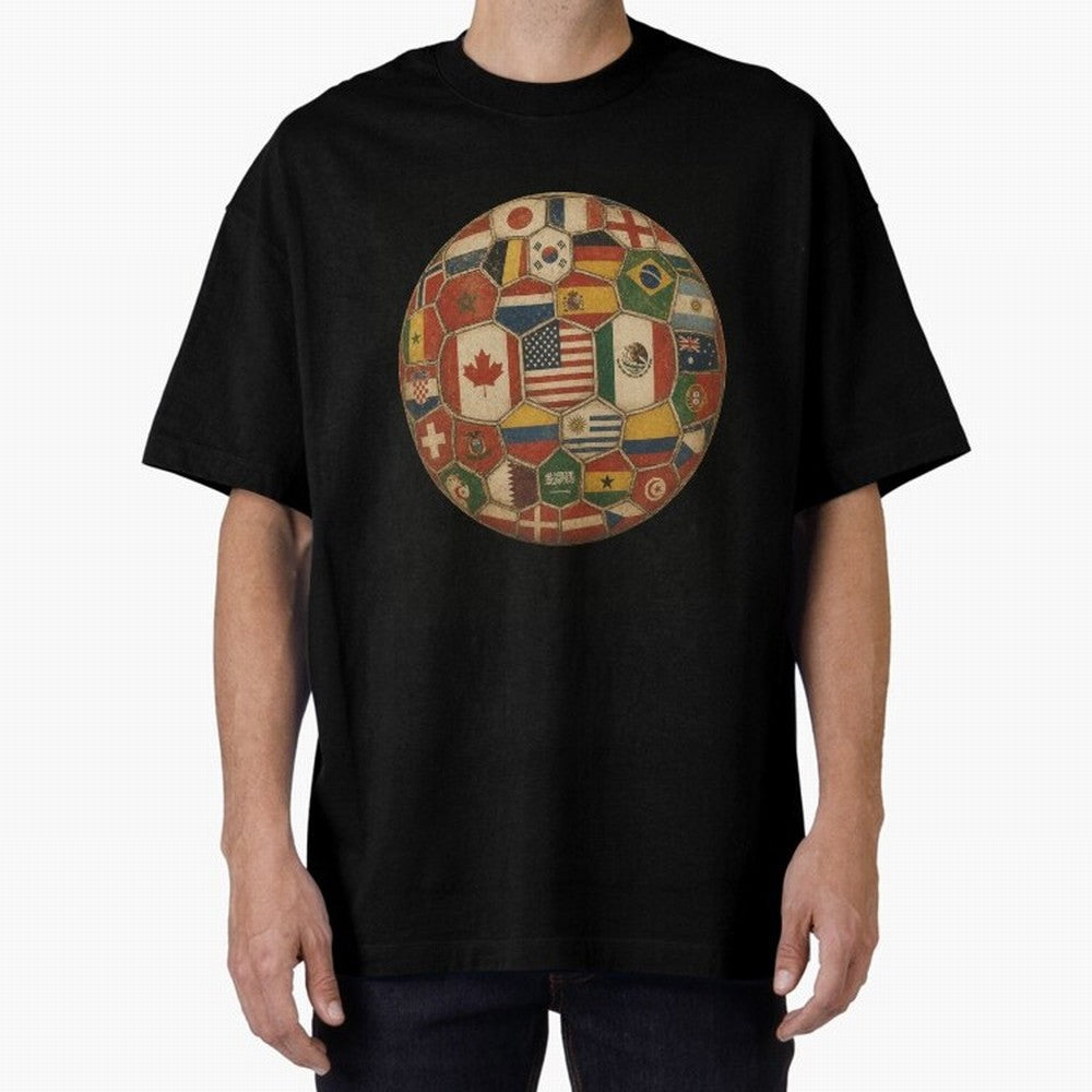 Vintage World Flags Soccer Ball,2026 International Football Graphic Gifts Tee Oversized T-Shirt Join the Countdown to Match Day Hype around FIFA World Cup 2026, CR7, Spain, Supporter Pride, Iconic Celebrations, Legendary Names and Global Match Day