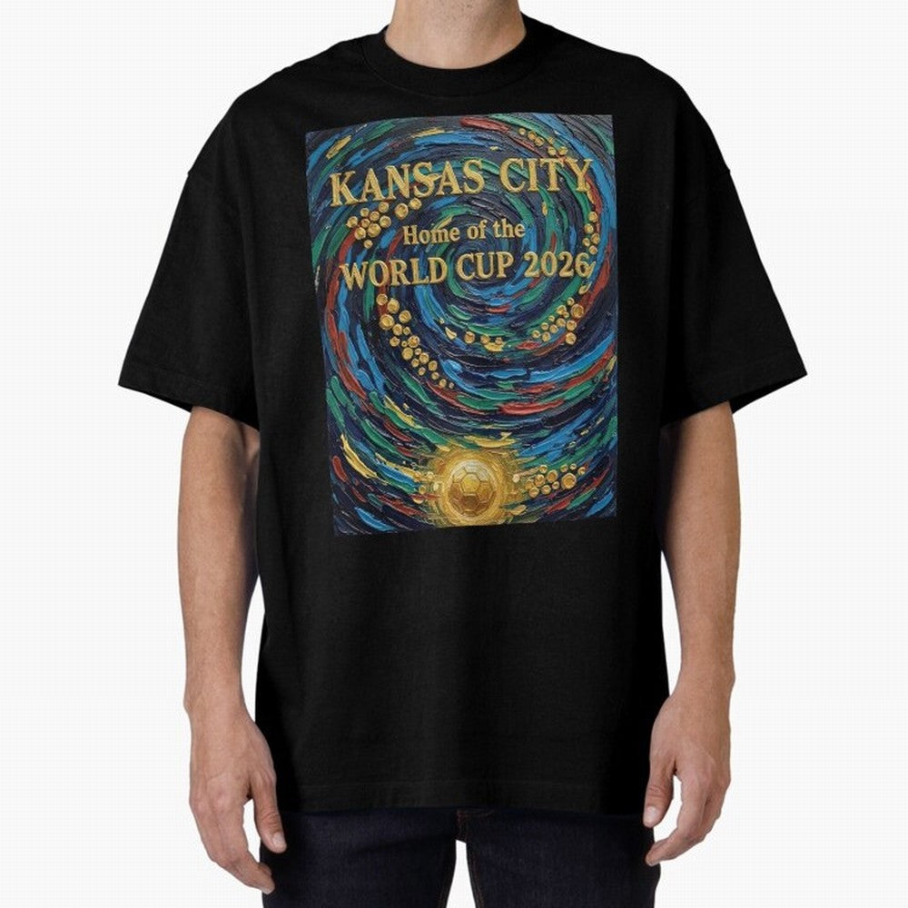 Kansas City Home of the World Cup 2026 Soccer Fan ¡ª Moody Jewel Art Print Oversized T-Shirt Support the Legends of Global Football Passion for FIFA World Cup 2026, Capturing CR7, Germany, Game Day Rituals, Football Legends, Country Pride and the