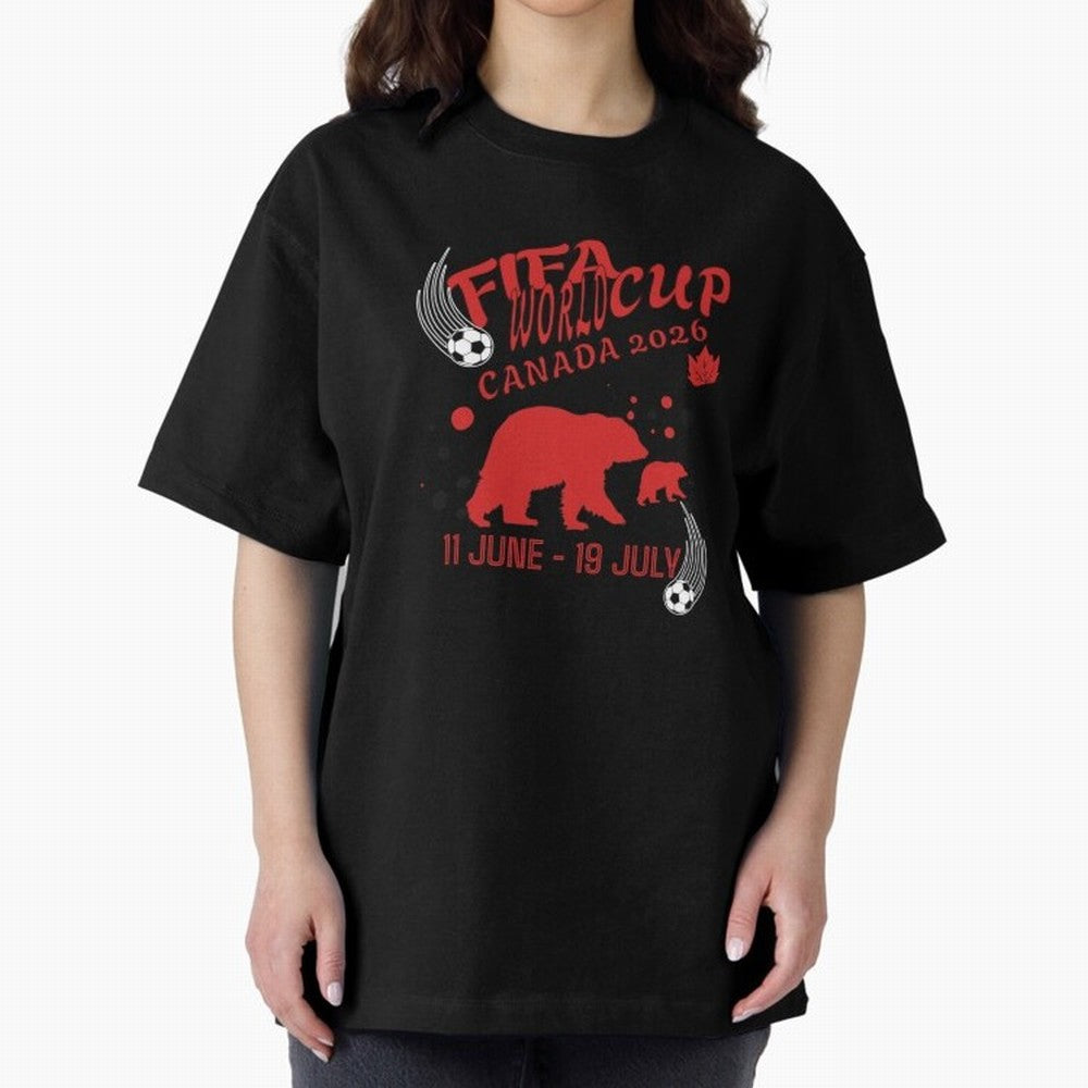 FIFA World Cup Canada 2026 Bear Maple Leaf - Football Canadian Design Oversized T-Shirt Honor the Football Icons of FIFA World Cup 2026 USA Canada Mexico Spirit, Featuring Spain, Haaland and Mbappe, Match Day Excitement, Supporter Culture, Golden