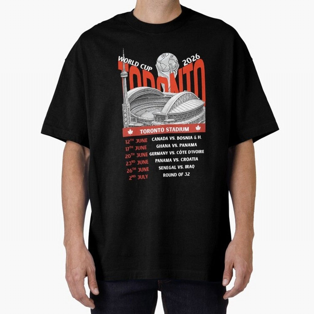 World Cup 2026 Toronto Stadium Match Schedule Soccer Fan Art Oversized T-Shirt Remember FIFA World Cup 2026 Group Stage Spirit, Centered on France and Portugal, CR7, Stadium Memories, Football Loyalty, International Chants and Championship