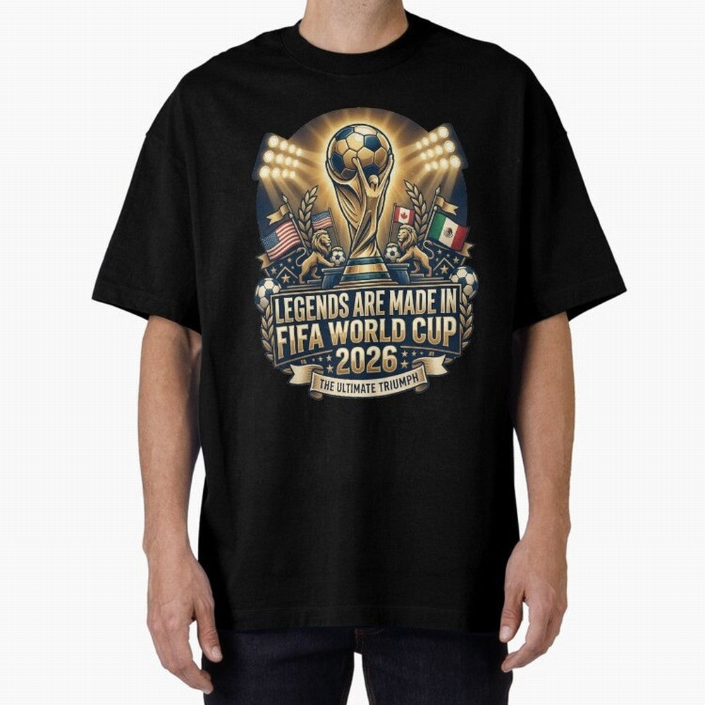 Legendary FIFA World Cup 2026 Football Quote Design For Passionate Soccer Fans Oversized T-Shirt Remember Match Day Hype around FIFA World Cup 2026 USA Canada Mexico, Neymar, Argentina, Game Day Rituals, Football Legends, Country Pride and the Road