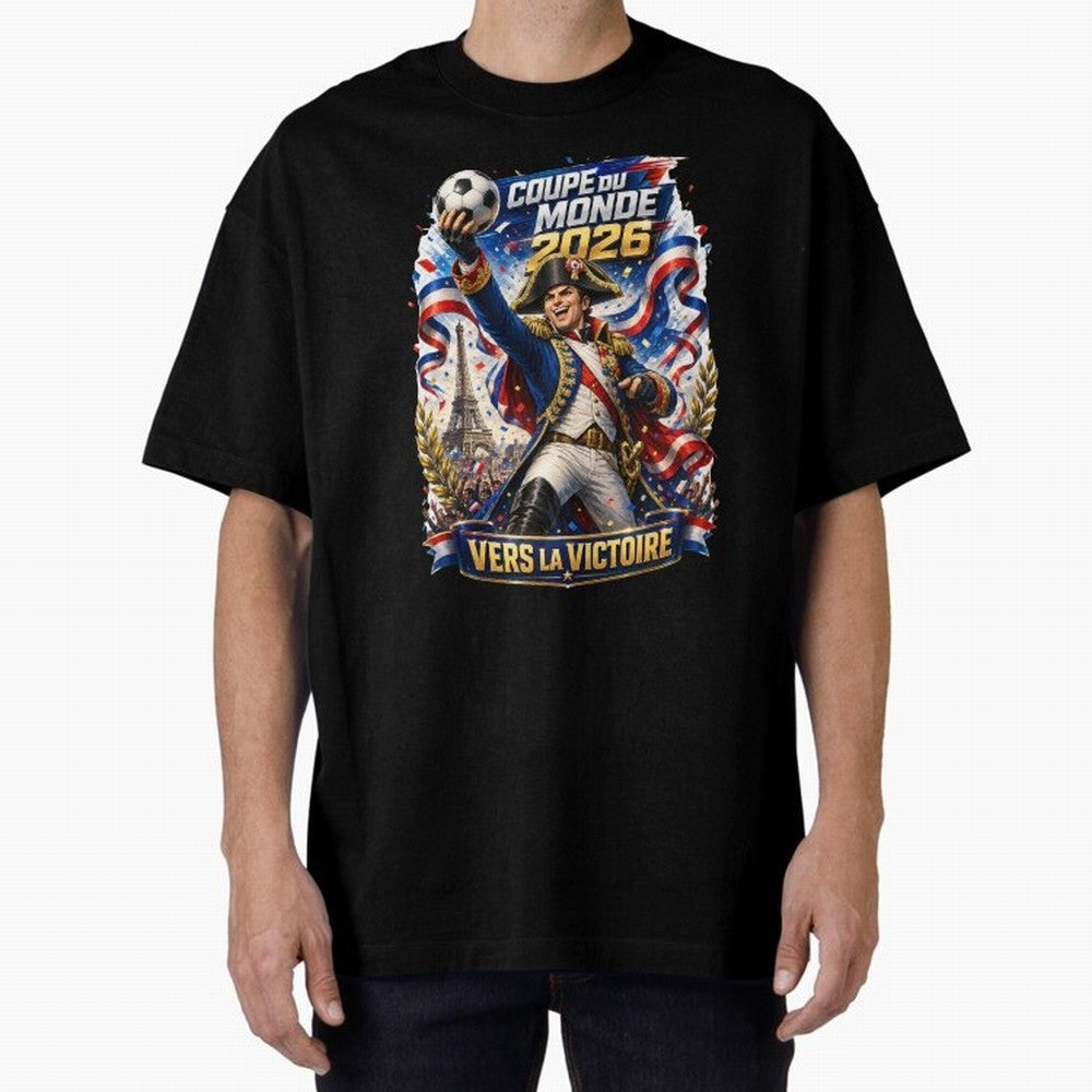France World Cup 2026 Victory Oversized T-Shirt Celebrate Classic Football Spirit in the FIFA World Cup 2026 Journey through Neymar Highlights, Portugal, Spain and Germany Pride, Tournament Hype, Historic Matchups, Family Viewing Parties and Global