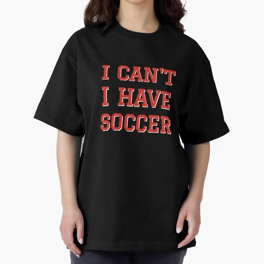 I can't, I have soccer Oversized T-Shirt Support Iconic Players in FIFA World Cup 2026 for Fans of Cristiano Ronaldo, Haaland and CR7 and Portugal, Bringing Championship Spirit, Famous Goals, Roaring Crowds and International Football Unity; Great