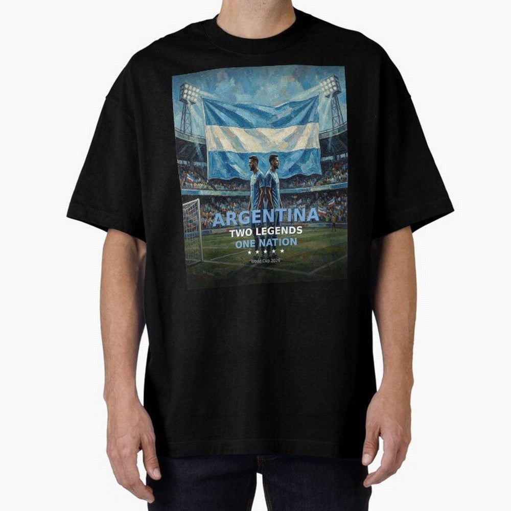 Argentina Two Legends One Nation - World Cup 2026 Soccer Fan Tee Oversized T-Shirt Show Championship Spirit for the FIFA World Cup 2026 Group Stage Journey through Neymar Highlights, Argentina Pride, Tournament Hype, Historic Matchups, Family
