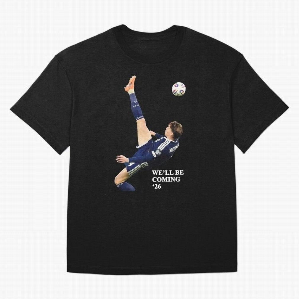 Scotland We'll Be Coming 26 WC Oversized T-Shirt Show Fan Pride Across FIFA World Cup 2026 Group Stage Centered on Mbappe and Neymar, Netherlands Energy, Championship Spirit, Famous Goals, Roaring Crowds and International Football Unity; Ideal for