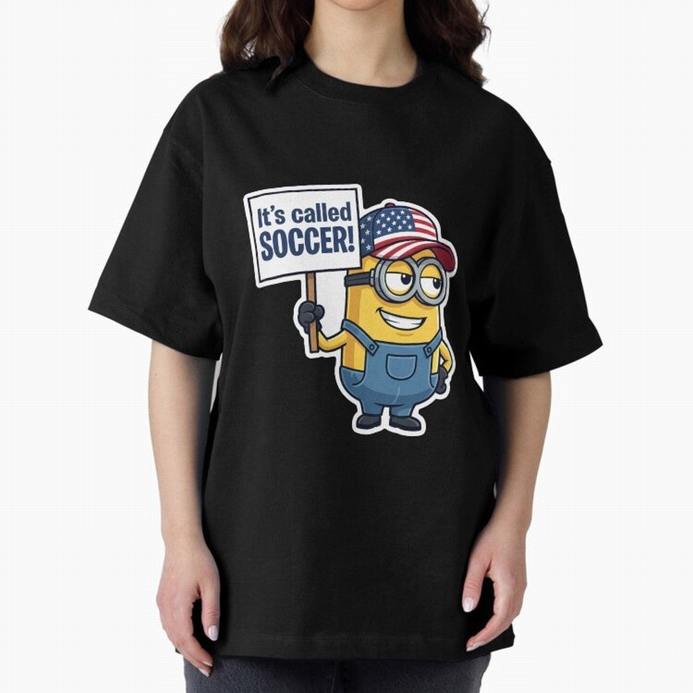 It's Called Soccer! - Funny US Football Meme (Soccer v Football) v1 Oversized T-Shirt Bring Trophy Dreams to the FIFA World Cup 2026 USA Canada Mexico Journey through Haaland and Mbappe Highlights, Portugal, Spain and Germany Pride, Tournament