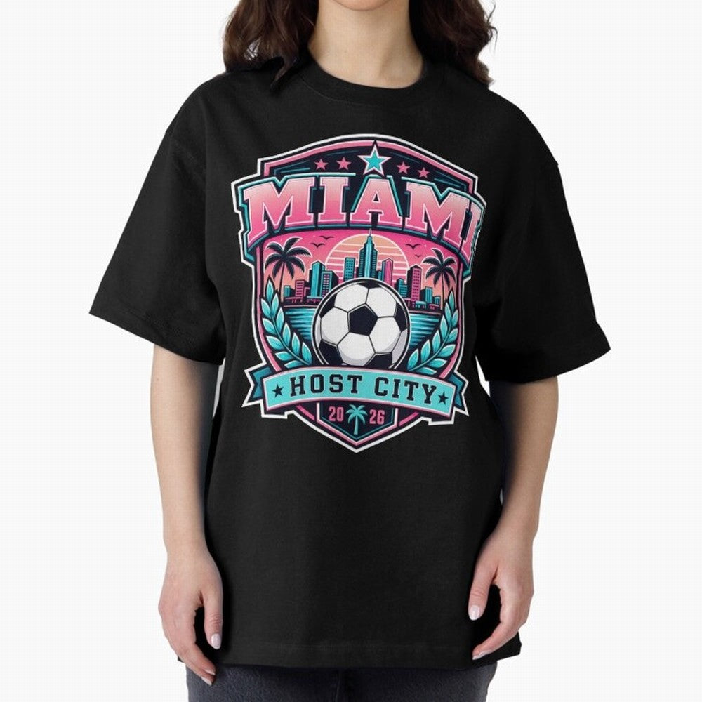 Miami 2026 Host City Emblem Soccer Football Events Oversized T-Shirt Support the Legends of Global Football Passion for FIFA World Cup 2026, Centered on Messi, England, Global Supporter Spirit, Legendary Goals, National Colors and Tournament
