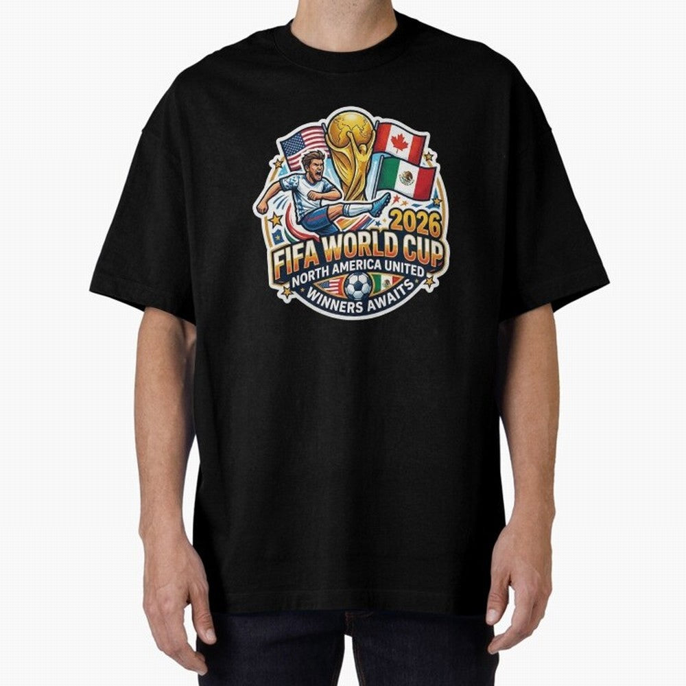 FIFA World Cup 2026 North America United Oversized T-Shirt Experience Global Football Passion for FIFA World Cup 2026 USA Canada Mexico, Capturing Messi, CR7 and Mbappe, England and Germany, Retro Football Energy, Iconic Rivalries, Trophy Chase