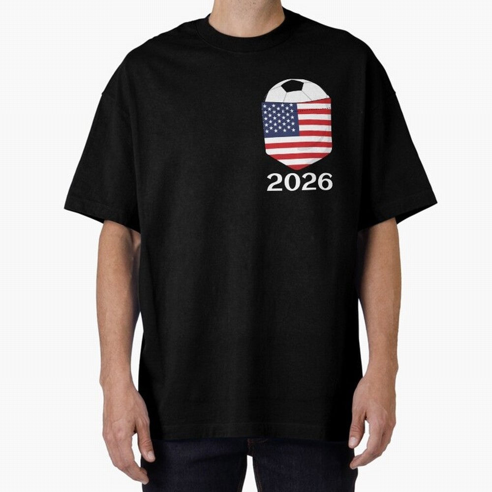 Soccer 2026 USA in the breast pocket Oversized T-Shirt Show Championship Spirit for Match Day Hype around FIFA World Cup 2026, Neymar, England and Germany, Global Supporter Spirit, Legendary Goals, National Colors and Tournament Celebration; Made