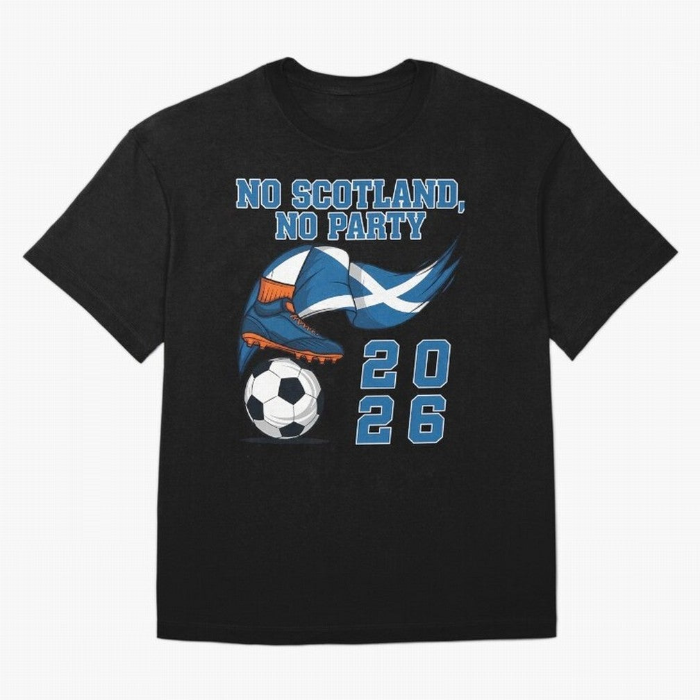 No Scotland No Party Scottish Tartan Army - World Cup 2026 Oversized T-Shirt Back Your Heroes with Global Football Passion for FIFA World Cup 2026 USA Canada Mexico, Capturing Cristiano Ronaldo, Haaland and CR7, Argentina and Brazil, Global